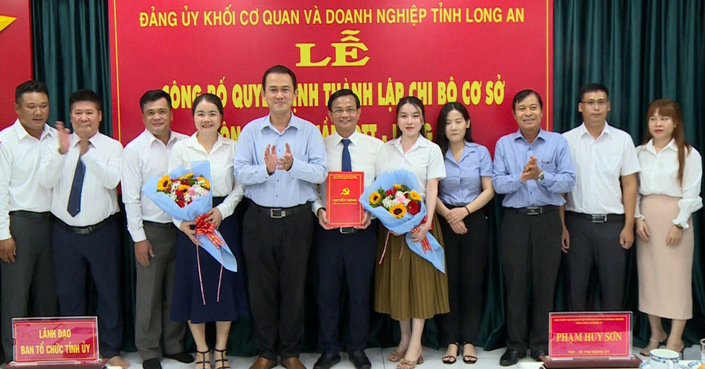 CÔNG BỐ QUYẾT ĐỊNH THÀNH LẬP CHI BỘ CƠ SỞ CÔNG TY CỔ PHẦN IDTT – LONG AN